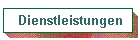 Dienstleistungen
